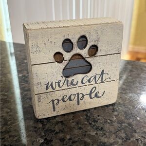 LIKE NEW " we’re cat people " Wood Box Tabletop or Wall Decor with Paw Print